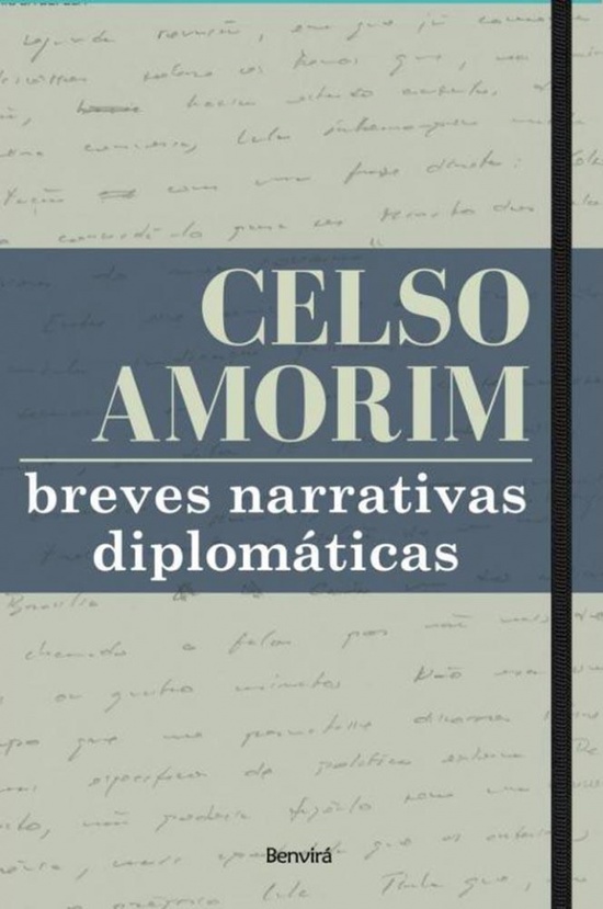 Breves Narrativas Diplomaticas 1a Edicao Celso Amorim 0258